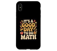 Carcasa para iPhone XS MAX Un Buen día para Hacer matemáticas Amante de la Escuela Stem Student