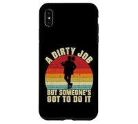 Carcasa para iPhone XS MAX Un Trabajo Sucio Pero Alguien va a Hacerlo Chimney Sweep
