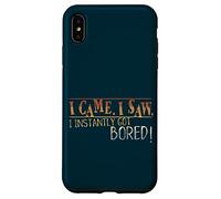 Carcasa para iPhone XS MAX Vine. Vi. Al Instante me aburrí. Juego de Palabras Divertido