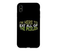 Carcasa para iPhone XS MAX Vintage Funny I'm Here To Eat All of The Pickles
