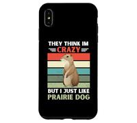 Carcasa para iPhone XS MAX Vintage Piensan Que Estoy Loco Pero me Gusta el Perro de la Pradera
