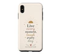 Carcasa para iPhone XS MAX Vive Cada Momento Ríe Cada día Amor