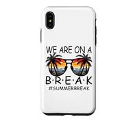 Carcasa para iPhone XS MAX We Are On A Break - Gafas para Maestros Summer Break Hello Summer