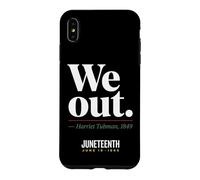 Carcasa para iPhone XS MAX We out Harriet Tubman Black History Junio 1865 Juneteenth