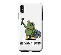 Carcasa para iPhone XS MAX We Sing At Dawn Frog Funny Frog Meme Cantante Vocalista