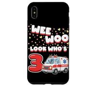 Carcasa para iPhone XS MAX Wee Woo Look Who Is 3 Years Old Ambulancia 3er Cumpleaños