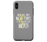 Carcasa para iPhone XS MAX Wer Das Bier Nicht ehrt Delirium Frase Divertida sobre Cerveza Alemana