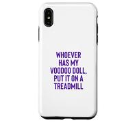 Carcasa para iPhone XS MAX Whoever Has My Voodoo Doll, Put It On A Treadmill Exercise