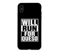 Carcasa para iPhone XS MAX Will Run For Queso Funny Running Cheese Tex Mex Comida Mexicana