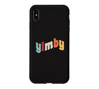 Carcasa para iPhone XS MAX Yimby Activist Pro Vivienda Sí en el Transporte público de mi Patio Trasero