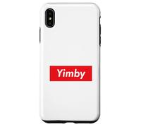Carcasa para iPhone XS MAX Yimby Gentrification Yes In My Backyard Activista Profesional de Vivienda