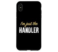 Carcasa para iPhone XS MAX Yo Soy Solo el manejador - Gracioso