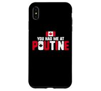 Carcasa para iPhone XS MAX You Had Me At Poutine Canadian Fries Canada Flag Home Pride