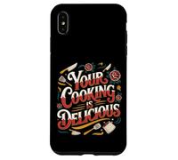 Carcasa para iPhone XS MAX Your Cooking Is Delicious Chef Compliment Kitchen -