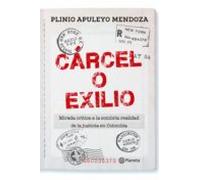 Cárcel O Exilio (ebook)