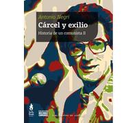 carcel y exilio antonio negri tinta limonEd. 2022