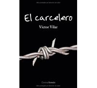Carcelero, El