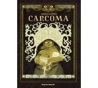 Carcoma (NOVELA GRAFICA)