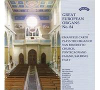 Emanuele Cardi – Great European Organ No.84 – Órgano de St. Benedetto, Pontecegnano – Discovery