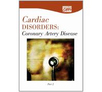 Cardiac Disorders: Coronary Artery Disease