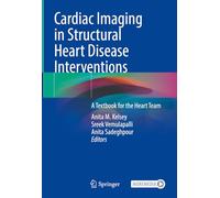 Cardiac Imaging in Structural Heart Disease Interventions: A Textbook for the Heart Team