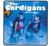 Cardigans, The - Rise & Shine [Vinilo]