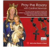 Cardinal Newman - Pray the Rosary, with Cardinal Newman