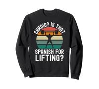 Cardio es Ese español para Levantar? Divertido Entrenamiento Broma Retro Sudadera