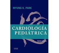 Cardiología Pediátrica - 6ª Edición