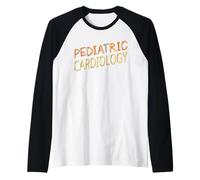 Cardiólogo Enfermera Pediatría Cardiología Pediátrica Camiseta Manga Raglan