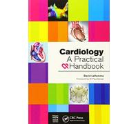 Cardiology: A Practical Handbook