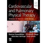 Cardiovascular and Pulmonary Physical Therapy: Evidence to Practice