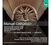 Cardoso Manuel - Manuel Cardoso: Magnificat Octavi Toni, Magnificat Quinti Toni, Missa Secundi Toni, Motets