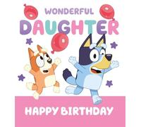 Cards Bluey - Tarjeta de cumpleaños para hija maravillosa, feliz cumpleaños