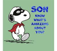 Cards Hallmark Peanuts Snoopy Son Birthday Son Sabes lo que es increíble de ti?
