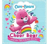 Care Bears: Cheer Bear and the Treasure Hunt Storybook