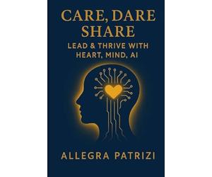 Care, Dare, Share