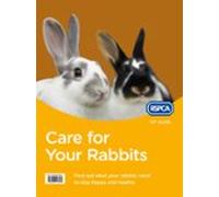 Care For Your Rabbits (ebook)