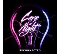 Care Of Night - Reconnected