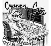Career Cats Coloring Book: Volume 1