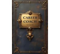 Career Coach notebook: lined journal for men women coworker