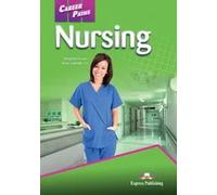 Career Paths Nursing (Student's Book) | Virginia Evans, Kori Salcido