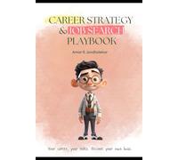 Career Strategy & Job Search Playbook: Mastering ATS, LinkedIn, and Smart Job Search Tactics
