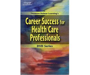 Career Success for Health Care Professionals: Communicationg on the Job