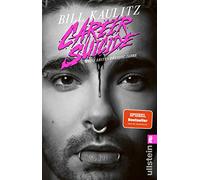 Bill Kaulitz – Career Suicide: Meine ersten 30 Jahre – Autobiografía del cantante de Tokio Hotel