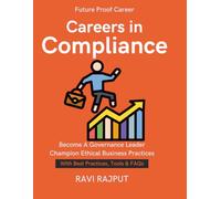 Careers in Compliance: Career Roadmap for Compliance Professionals | Skills for GRC Success | compliance career advancement guide | global compliance career opportunities | Compliance Certifications
