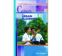 Careers in Urban Planning (Career Resource Library)