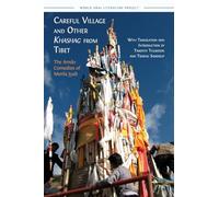 Careful Village and Other Khashag from Tibet: The Amdo Comedies of Menla Jyab