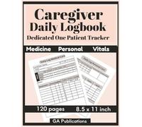 Caregiver Daily Logbook - Pink: Care Log Journal, Record Daily Needs, Monitor Vitals, Blood Pressure, Medicines for caregiving and nursing log book