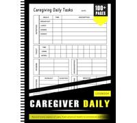 Caregiver Log Book And Patients Daily Care Notebook Gifts For Caregivers Of The Elderly